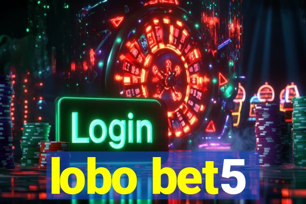 lobo bet5